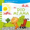 Dio mi ama