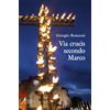 Via Crucis secondo Marco