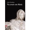 Via Crucis con Maria