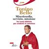 Misericordia, servizio, missione