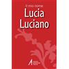 Lucia, Luciano
