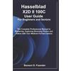 Benson D Founde Hasselblad X2D II 100C User Guide For Beginners and (Tascabile)