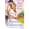Kirsten Osbourne Mail Order Minx (Tascabile) Brides of Beckham