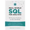 Neelesh N Vasnani Real-World SQL for Analysts (Tascabile)