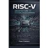 finn cordex RISC-V ARCHITECTURE AND SYSTEMS PROGRAMMING: INSTRUCTION (Tascabile)