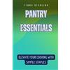 Fiona Sterling Pantry Essentials (Tascabile)