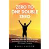 Rahul Kapoor Zero To One Double Zero (Tascabile) Ground Zero: The Power