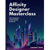 Leonard T Noel Affinity Designer Masterclass (Tascabile) Technology Library