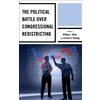 Charles S. Bullock The Political Battle over Congressional Redistric (Tascabile)