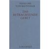 Hans Urs von Balthasar Das betrachtende Gebet (Copertina rigida)