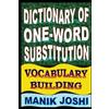 Manik Joshi Dictionary of One-word Substitution (Tascabile) English Word Power