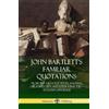 John Bartlett John Bartlett's Familiar Quotations (Copertina rigida)