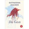 Katharina Hacker Die Gäste: Roman (Tascabile)
