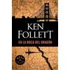 Ken Follett En la boca del dragon / The Hammer of Eden (Tascabile)