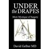David Gelber MD Under the Drapes (Tascabile)