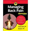 Pat Roth, MD Phil Ross Managing Back Pain For Dummies (Tascabile)