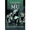 James Hendershot Legend of Mu (Lemuria) (Tascabile)