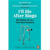 Pope Lonergan I'll Die After Bingo (Tascabile)