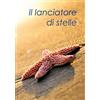 San Paolo Edizioni Il lanciatore di stelle