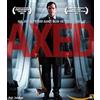 Bridge Entertainment Axed (Blu-ray) Jonathan Hansler Andrea Gordon Nicola Posener Christopher Rithin
