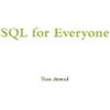 Riaz Ahmed SQL for Everyone (Tascabile)