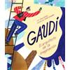 Susan B. Katz Linda Schwalbe Gaudí (Copertina rigida)