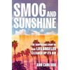 Ann Carlson Smog and Sunshine (Copertina rigida)