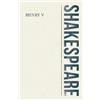 William Shakesp King Henry V - Parallel Texts of the First Quarto (1 (Tascabile)
