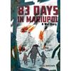 Don Brown 83 Days in Mariupol: A War Diary (Tascabile)