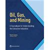 Peter D. Cameron Oil, Gas, and Mining (Tascabile)
