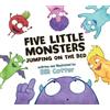 Bill Cotter Five Little Monsters Jumping on the Bed (Tascabile)