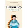 Omer Aziz Brown Boy (Copertina rigida)