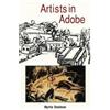 Myrtle Stedman Artists in Adobe (Tascabile)