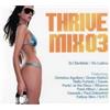 Various Artists Thrivemix 3: Mixed By DJ Skribble & Vic Latino (CD)