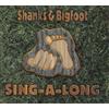 Shanks & Bigfoot Sing a Long (CD)