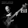 Levin, Tony - Bringing It Down To The Bass x2 RSD Black Friday 2024 (Vinyl LP)