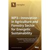WP3 - Innovation in Agriculture and Forestry Sector for Energ (Copertina rigida)
