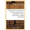 Garola Contributions À l'Étude Des Tourteaux Alimentaires: Compositi (Tascabile)
