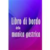 Siricio Clementi Libro di bordo della manica gastrica (Tascabile)