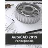Cadfolks AutoCAD 2019 For Beginners (Tascabile)