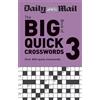 Daily Mail Daily Mail Big Book of Quick Crosswords Volume 3 (Tascabile)
