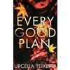 Urcelia Teixeira Every Good Plan (Tascabile) Adam Cross Suspense