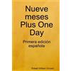 Robert William Vincent Nueve Meses Plus One Day (Tascabile)