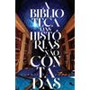 Gabriella Campos A biblioteca das histórias não contadas (Tascabile)