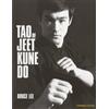 Bruce Lee Tao of Jeet Kune Do (Copertina rigida)