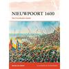 Osprey Publishing Nieuwpoort 1600: The First Modern Battle