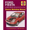 J H Haynes & Co Ltd Ford Fiesta Petrol & Diesel (Apr 02 - 08) Haynes Repair Manual