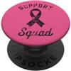 Cancer Support Squad Cancer Awareness Vi Consapevolezza della squadra di supporto al cancro PopSockets PopGrip Adesivo