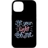 Inspired In The Bible Custodia per iPhone 13 Lascia che la tua luce risplenda Fede cristiana Inspirational