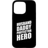 Cool And Funny Designs for Moms And Dads Custodia per iPhone 15 Pro Max Husband Daddy Protector Hero
